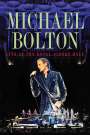 Michael Bolton: Live At The Royal Albert Hall 2009, BR