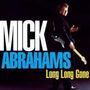 Mick Abrahams & Sharon Watson: Long Long Gone, CD,DVD