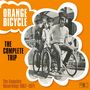 Orange Bicycle: The Complete Trip, CD,CD,CD