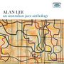 Alan Lee: An Australian Jazz Anthology, CD