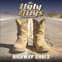 "The Ugly Guys" oben, "Highway Shoes" unten. Zwei schmutzige Cowboy-Stiefel stehen auf einer Straße mit Mittelstreifen.
