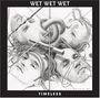 Wet Wet Wet: Timeless, CD