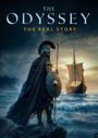 „The Odyssey: The Real Story“. Ein Krieger in Rüstung steht mit Speer und Schild an einem felsigen Ufer, blickt aufs Meer.
