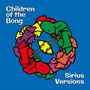 Children Of The Bong: Sirius Versions, CD