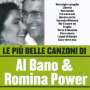 Al Bano & Romina Power: Le Piu' Belle Canzoni Di, CD