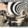 The Baker Brothers: Time To Testify, CD
