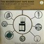 The Magnificent Tape Band: The Subtle Art Of Distraction, CD