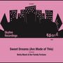 Betty Black & The Family Fortune: Sweet Dreams (Are Made Of This), LP