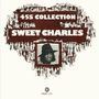 Sweet Charles: Sweet Charles 45s Collection, SIN,SIN