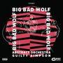 Abstract Orchestra & Guilty Simpson: Big Bad Wolf, SIN