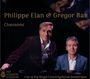 Philippe Elan & Gregor Bak: Chansons: Live At The Royal Concertgebouw, CD