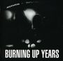 Human Instinct: Burning Up Years, CD