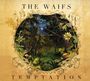 The Waifs: Temptation, CD