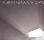 Preston Glasgow Lowe: Preston Glasgow Lowe, CD