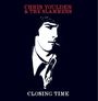 Chris Youlden: Closing Time, CD