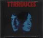 Ttrruuces: Ttrruuces, CD