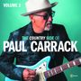 "VOLUME 2", "THE COUNTRY SIDE OF PAUL CARRACK". Mann mit Hut spielt E-Gitarre, trägt Sonnenbrille und Jacke.
