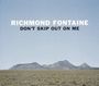 Richmond Fontaine: Don't Skip Out On Me (180g) (Limited-Edition), LP