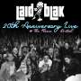 Laid Blak: 20th Anniversary: Live At The Fleece, Bristol, CD,CD