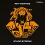 Rhythm-Ites: Stand Strong (Limited Edition), LP