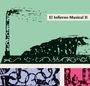 El Infierno Musical: II, CD
