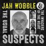 "JAH WOBBLE & THE INVADERS OF THE HEART" und "THE USUAL SUSPECTS" auf schwarzem Hintergrund mit Fotos von Gesichtern.
