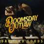 Doomsday Outlaw: Damaged Goods, CD