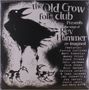 "The Old Crow Folk Club presents the songs of Rev Hammer re-imagined." Illustration einer großen, schwarzen Krähe.