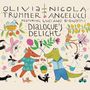Olivia Trummer & Nicola Angelucci: Dialogue's Delight, CD