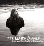 The White Buffalo: Love And The Death Of Damnation, LP