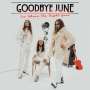 Goodbye June: See Where The Night Goes, CD