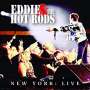 Eddie & The Hot Rods: New York: Live, CD