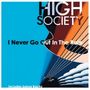 High Society: I Never Go Out In The Rain, CD