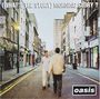 Oasis: (What's The Story) Morning Glory?, CD