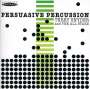 Terry Snyder: Persuasive Percussion, CD