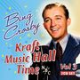 Bing Crosby: Kraft Music Hall Time 3, CD