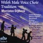 Morriston Orpheus Choir: The Welsh Male Voice Choir Tradition, CD