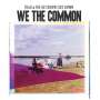Thao & The Get Down Stay Down: We The Common (180g), LP