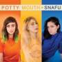 Potty Mouth: Snafu, CD