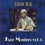 Sun Ra: Jazz Masters Vol.3, CD,CD