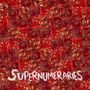 Ezra Williams: Supernumeraries, LP