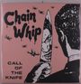 Chain Whip: Call Of The Knife, LP