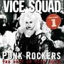 Vice Squad: Punk Rockers: The Best of Vice Squad Vol. 1, CD