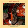 "Jon Hassell", "Seeing Through Sound", "Pentimento Volume Two". Bunte, abstrakte Illustration mit geometrischen Formen.