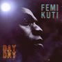 Femi Kuti: Day By Day, CD