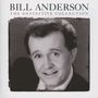 Bill Anderson: The Definitive Collection, CD,CD