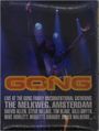 Gong: Live At The Unconventional Gathering: The Melkweg Amsterdam, DVD