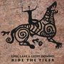 Greg Lake & Geoff Downes: Ride The Tiger, CD