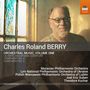 Charles Roland Berry: Orchestermusik Vol.1, CD