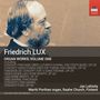 Friedrich Lux: Orgelwerke Vol.1, CD